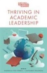 Sharmila Pixy Ferris, Kathleen Waldron - Thriving in Academic Leadership
