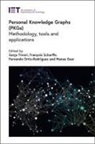 Manas Gaur, Manas (Assistant Professor Gaur, Fernando (Full Professor Ortiz-Rodriguez, Fernando Ortiz-Rodríguez, François Scharffe, Francois (Associate Professor Scharffe... - Personal Knowledge Graphs (PKGs)