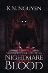 K. N. Nguyen - Nightmare Blood