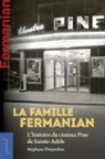 Stéphane Desjardins - La Famille Fermanian