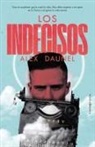 Alex Daunel - Indecisos, Los