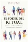 Casper Ter Kuile - Poder del Ritual, El