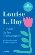 Louise L Hay, Louise L. Hay - Poder de Las Afirmaciones, El