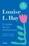Louise L. Hay - Poder de Las Afirmaciones, El