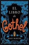 Mary McMyne - El Libro de Gothel