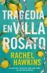 Rachel Hawkins - Tragedia En Villa Rosato