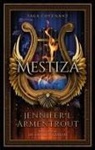 Jennifer L. Armentrout - Mestiza (Covenant 1)