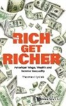 Thomas Hyclak, Hyclak Thomas, Thomas Hyclak - Rich Get Richer, The: American Wage, Wealth And Income Inequality