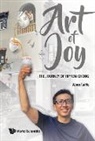 Tai Ho Woon - Art Of Joy: The Journey Of Yip Yew Chong