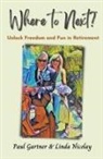 Paul Gartner, Linda Nicolay - Where to Next?