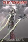 Herbert - The Towers: In a World You Could Not Imagine!