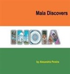 Alexandria Pereira - Mala Discovers India