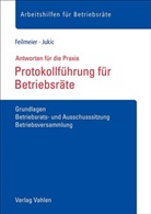 Daniel Feilmeier, Anton Juki, Anton Jukic, Anton Jukić - Protokollführung für Betriebsräte