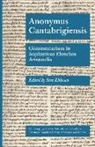 Sten Ebbesen - Anonymus Cantabrigiensis: Commentarium in Sophisticos Elenchos Aristotelis