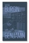 Victor Burgin, Victor Burgin - Returning to Benjamin