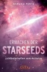 Marlies Pante - ERWACHEN DER STARSEEDS