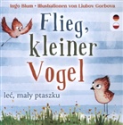 Ingo Blum - Flieg kleiner Vogel - Lec, maly ptaszku