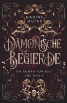 Nadine Mutas - Dämonische Begierde