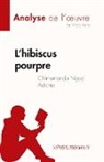 Maria Aalto, Maria Aalto - L¿hibiscus pourpre de Chimamanda Ngozi Adichie (Analyse de l'¿uvre)