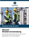 Estefânia Paula Da Silva - Wasser Wiederverwendung