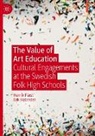 Henrik Fürst, Erik Nylander - The Value of Art Education