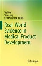 Yixin Fang, Weili He, Hongwei Wang - Real-World Evidence in Medical Product Development