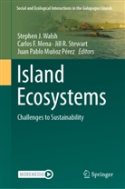Carlos F Mena, Carlos F. Mena, Juan Pablo Muñoz Pérez, Juan Pablo Muñoz-Pérez, Jill R Stewart et al, Jill R. Stewart... - Island Ecosystems