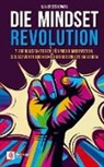 Ilja Grzeskowitz - Die Mindset Revolution