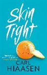 Carl Hiaasen, Hiaasen Carl - Skin Tight