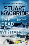 Stuart MacBride - The Dead of Winter