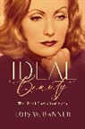 Lois W Banner, Lois W. Banner, Banner Lois W. - Ideal Beauty