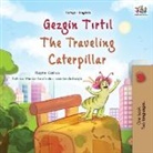 Kidkiddos Books, Rayne Coshav - The Traveling Caterpillar (Turkish English Bilingual Book for Kids)