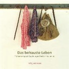 Franz Messenbäck, Michael Weese - Das behauste Leben