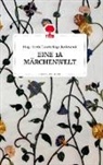 Sheela Taheri - EINE 1A MÄRCHENWELT. Life is a Story - story.one