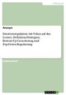 Anonymous - Emotionsregulation mit Fokus auf das Lernen. Definition/Strategien, Bottom-Up-Generierung und Top-Down-Regulierung