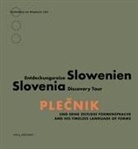 Adolph Stiller - Plecnik und seine zeitlose Formensprache