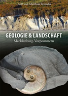 Inge Reinicke, Matthias Reinicke, Rolf Reinicke, Inge Reinicke - Bildband Geologie & Landschaft