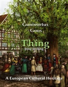 Gunivortus Goos - T(h)ing - ting or ding