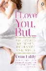 Colm Liddy, Liddy Colm - I Love You But