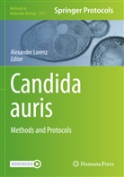 Alexander Lorenz - Candida auris