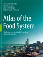 Cunha Borge, João Cunha Borges, Patrícia Bento d'Almeida, Teresa Marat-Mendes, Sara Silva Lopes - Atlas of the Food System