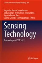 Boby George, Krishanthi P. Jayasundera, Subhas Chandra Mukhopadhyay, Krishanthi P Jayasundera et al, Joyanta Kumar Roy, Nagender Kumar Suryadevara - Sensing Technology