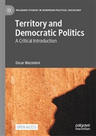 Oscar Mazzoleni - Territory and Democratic Politics
