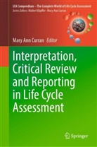 Mary Ann Curran, Mary Ann Curran - Interpretation, Critical Review and Reporting in Life Cycle Assessment