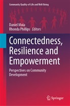 Daniel Muia, Phillips, Rhonda Phillips - Connectedness, Resilience and Empowerment