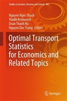 Doan Thanh Ha, Vladik Kreinovich, Nguyen Ngoc Thach, Doan Thanh Ha et al, Nguyen Duc Trung - Optimal Transport Statistics for Economics and Related Topics
