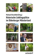 Michael Hirschfeld - Historische Lieblingsplätze