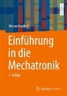 Werner Roddeck - Einführung in die Mechatronik