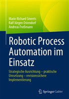 Fress, Andreas Freßmann, Ralf Jürgen Ostendorf, Smeets, Mario Richard Smeets - Robotic Process Automation im Einsatz