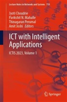 Jyoti Choudrie, Amit Joshi, Parikshit N Mahalle, Parikshit N. Mahalle, Parikshit N Mahalle, Thinagaran Perumal... - ICT with Intelligent Applications